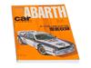 Japanese text, 23 x 30 cms, 240 pages, 575 colour photos, 74 B/W, bound. Special edition from Car Magazione entirely dedicated to the Abarth marque.